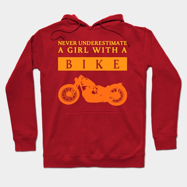 Never Underestimate a Bikergirl Hoodie by DePit DeSign